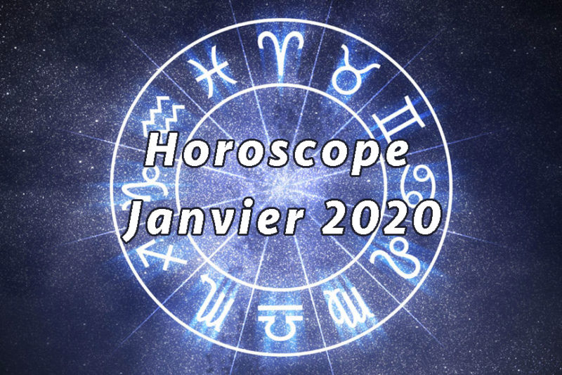 horoscope janvier 2020