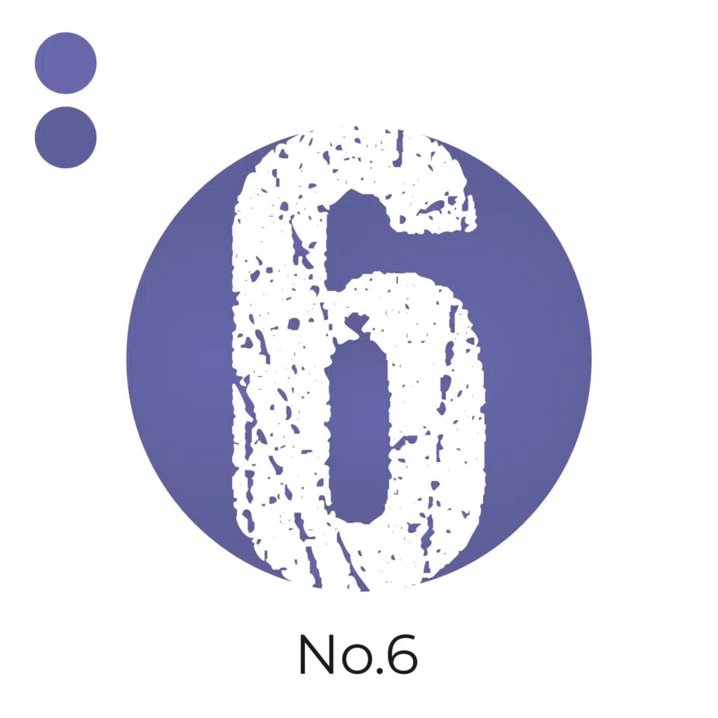Le chiffre 6 avec une texture rugueuse sur un fond violet en forme de cercle avec deux petits cercles de la même couleur sur le dessus et l4inscription "No 6" en dessous.